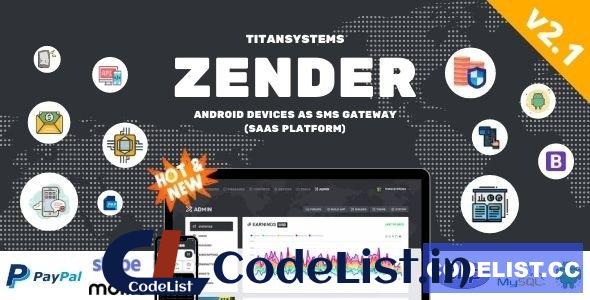 Zender v2.1.8 – Android Mobile Devices as SMS Gateway (SaaS Platform)