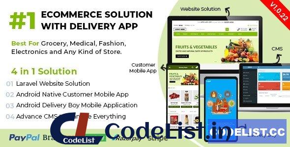 Ecommerce Solution with Delivery App For Grocery, Food, Pharmacy, Any Store / Laravel + Android Apps v1.0.22 – nulled