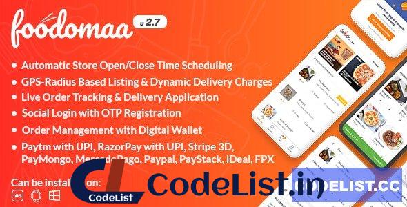 Foodomaa v2.7.2 – Multi-restaurant Food Ordering, Restaurant Management and Delivery Application – nulled