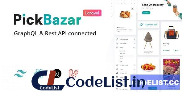 Pickbazar Laravel v7.0.0 – React, Next, REST & GraphQL Ecommerce With Multivendor