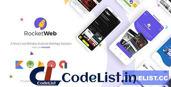 RocketWeb v1.5.1 – Configurable Android WebView App Template