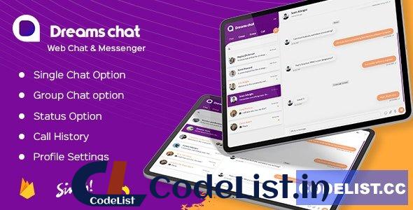 DreamsChat v1.5.5 – WhatsApp Clone – Native Android App with Firebase Realtime Chat & Sinch for Call