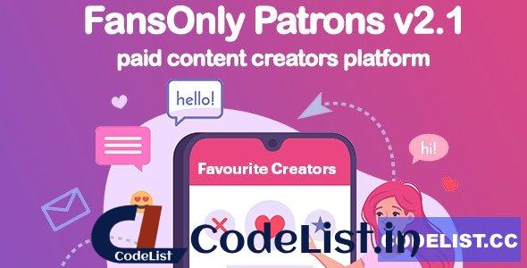 PHP FansOnly Patrons v2.5 – Paid Content Creators Platform – nulled