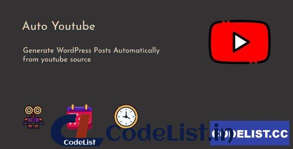 Auto Youtube v1.0.6 – WordPress Youtube Video Scraper Plugin