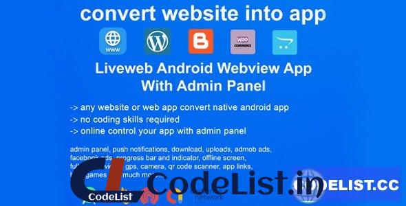 Liveweb Android Webview App With Admin Panel v1.2