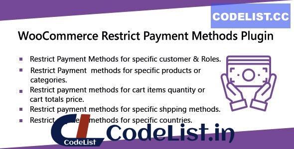 WooCommerce Restrict Payment Methods v1.0.3