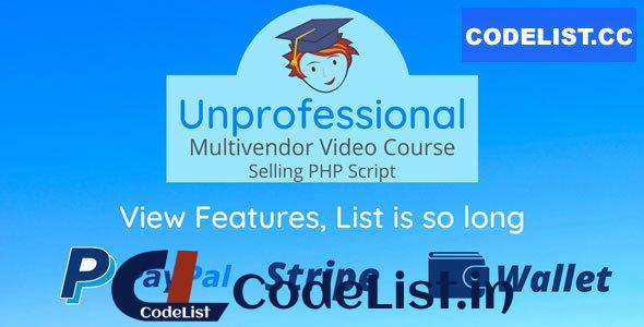 Unprofessional v1.0 – Multivendor Video Course Script