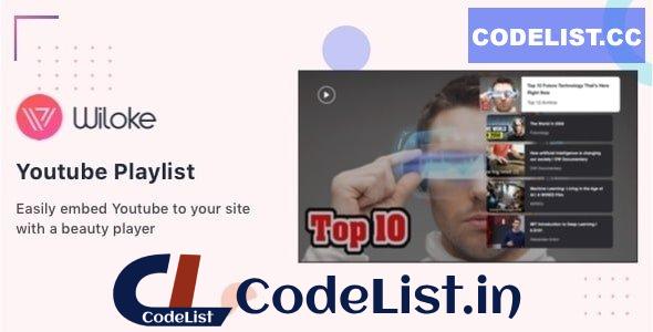Wiloke Youtube Playlist v1.0