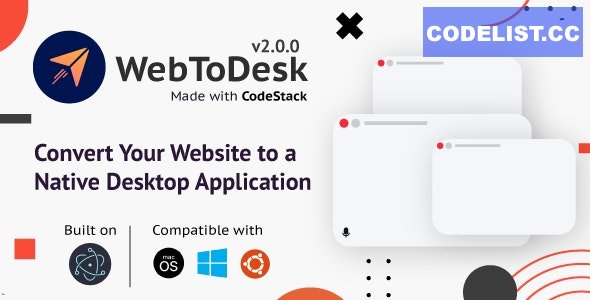 WebToDesk v2.0 – Convert Your Website to a Native Desktop Application