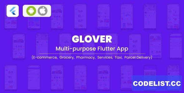 Glover v1.5.1 – Grocery, Food, Pharmacy Courier & Service Provider + Backend + Driver & Vendor app