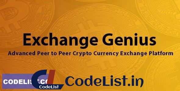 Exchange Genius – Advanced Peer to Peer Crypto Currency Exchange Platform – 12 April 2022