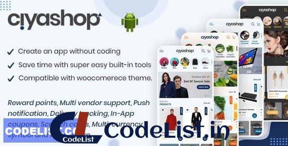 CiyaShop v5.15 – Native Android Application based on WooCommerce