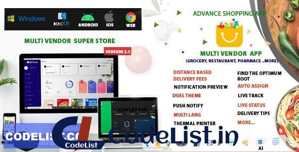 Multi-Vendor v2.5 – Food, Grocery, Pharmacy & Courier Delivery App – Flutter