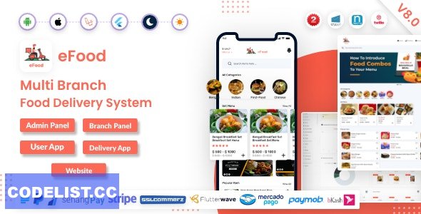 eFood v8.0 – Food Delivery App with Laravel Admin Panel + Delivery Man App – nulled