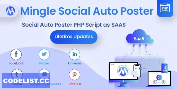 Mingle SAAS v2.0.4 – Social Auto Poster & Scheduler PHP Script