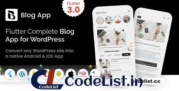 MightyBlogger v5.0 – Flutter multi-purpose blogger app with wordpress – nulled