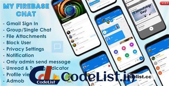 My Firebase Chat v2.1 (Android 11 Support)