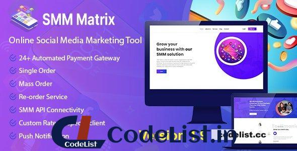 SMM Matrix v1.9 – Social Media Marketing Tool – nulled