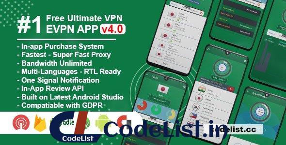 eVPN v4.4 – Free Ultimate VPN | Android VPN, Billing, Phone Booster, Admob / Push Notification