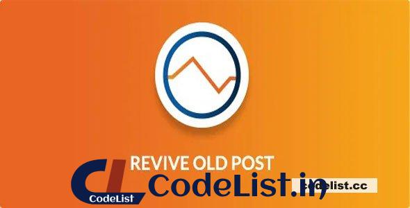 Revive Old Posts Pro v3.0.6