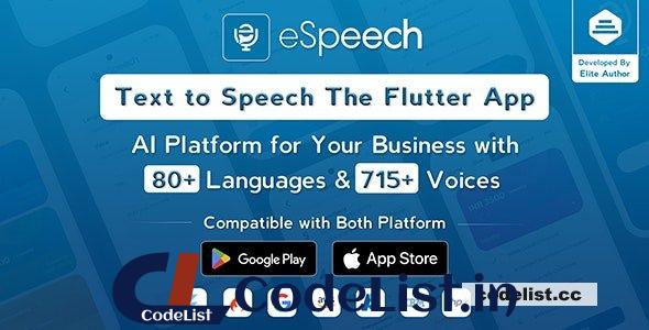 eSpeech v1.2.2 – Text to Speech Flutter Full App