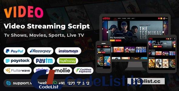 Video Streaming Portal (TV Shows, Movies, Sports, Videos Streaming, Live TV) v2.0 – nulled