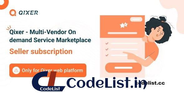 Seller Subscription Addon – Qixer Service Marketplace and Service Finder – 22 December 2022