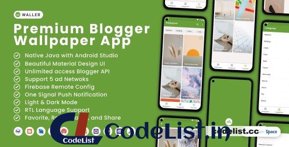 Waller v1.1 – Blogger Wallpaper App