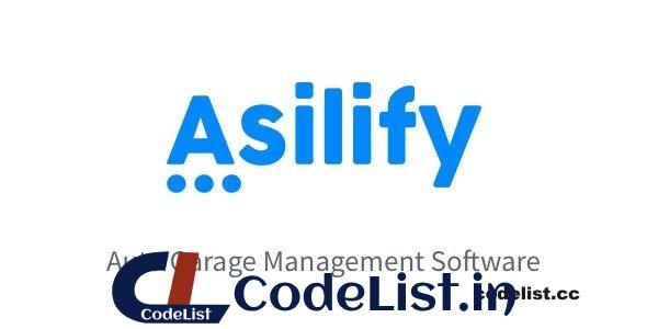 Asilify – Auto Garage Management Software – 20 April 2023