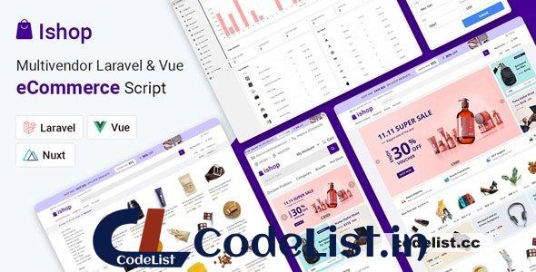Ishop v3.2.7 – Multivendor Laravel & Vue eCommerce CMS – nulled