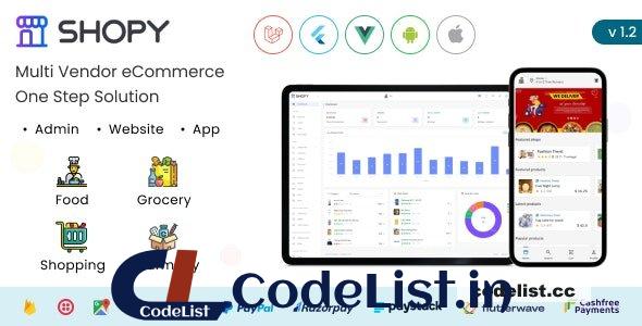 Shopy – Multivendor eCommerce, Food, Grocery, Pharmacy Delivery Flutter App + Admin & Website