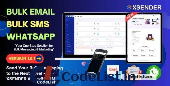 XSender v1.5.1 – Bulk Email, SMS and WhatsApp Messaging Application – nulled