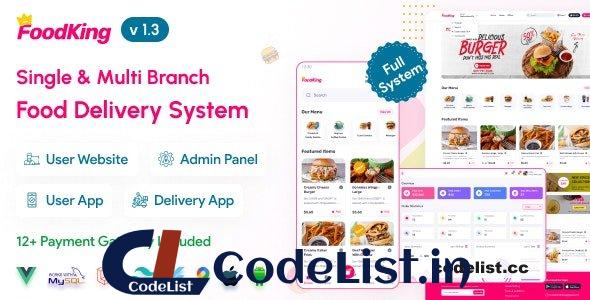 FoodKing v1.3 – Restaurant Food Delivery System with Admin Panel & Delivery Man App | Restaurant POS