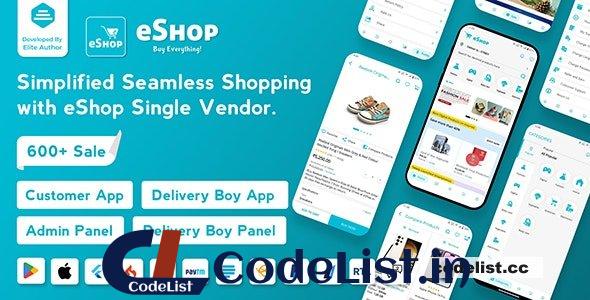 eShop v4.1.0 – eCommerce Single Vendor App – Shopping eCommerce App with Flutter – nulled