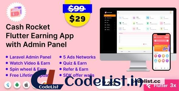 Cash Rocket v2.3 – Flutter Online Earning App with Admin Panel