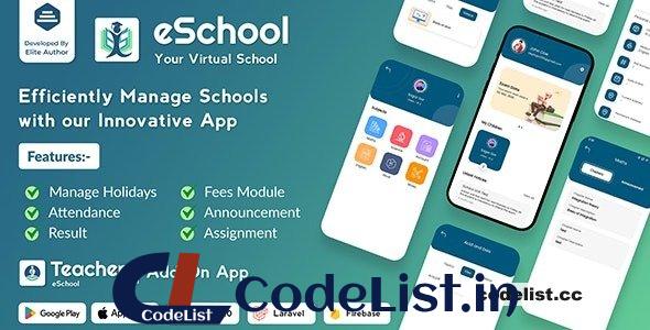 eSchool v2.0.2 – Virtual School Management System Flutter App with Laravel Admin Panel – nulled