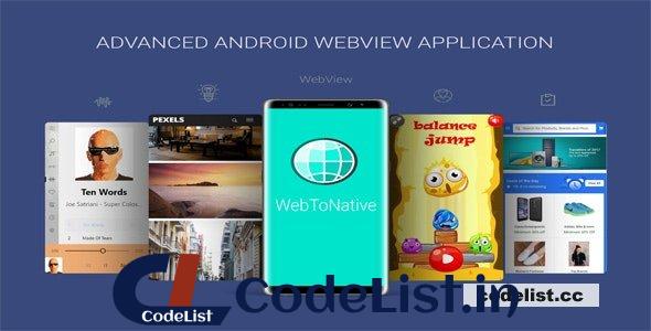 WebToNative v6.0 – Advanced Android Webview Application