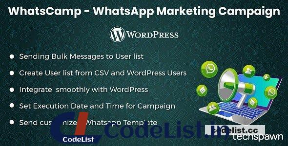 WhatsCamp v1.0.1 – WhatsApp Marketing Campaign for WordPress