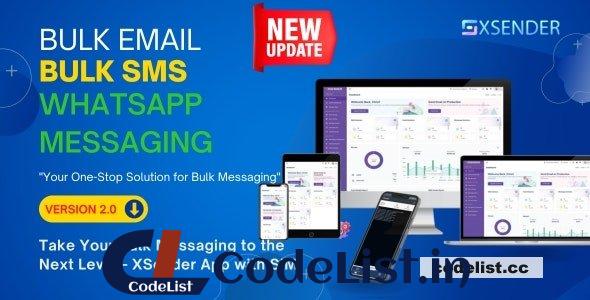 XSender v2.3.5 – Bulk Email, SMS and WhatsApp Messaging Application – nulled