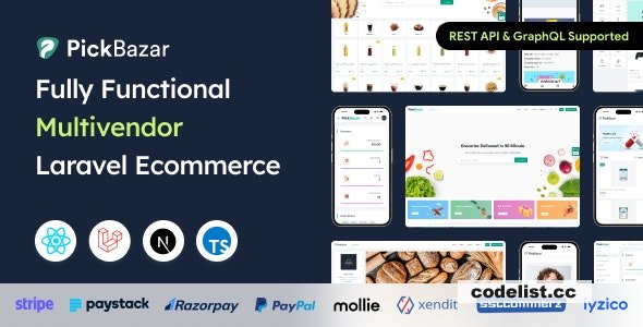 Pickbazar v11.0.0 – Laravel Multivendor Ecommerce with React, Next Js, GraphQL & REST API