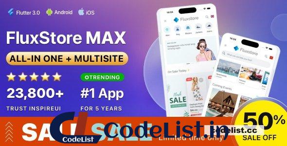 FluxStore MAX v3.16.0 – The All-in-One and Multisite E-Commerce Flutter App for Businesses of All Sizes