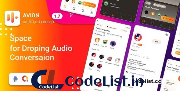 Avion v1.7 – Social Audio App Clone of Clubhouse social networking app with admob