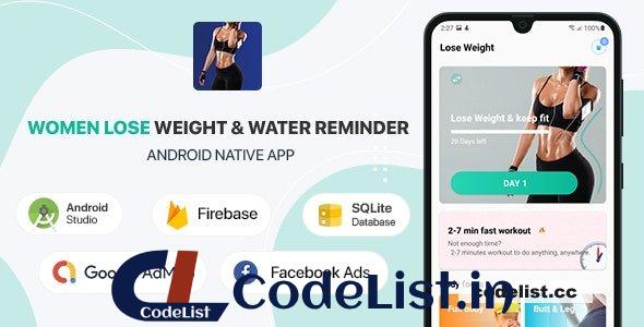 Women Lose Weight & Water Reminder v2.1 – Android (Kotlin)