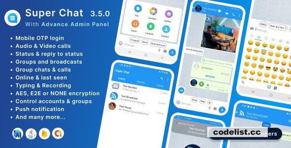 Super Chat v3.5.0 – Android Chatting App with Group Chats and Voice/Video Calls – Whatsapp Clone