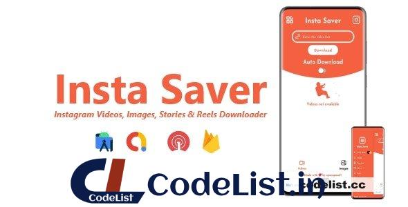 Insta Saver v2.4.0 – Instagram Videos, Images, Stories & Reels Downloader