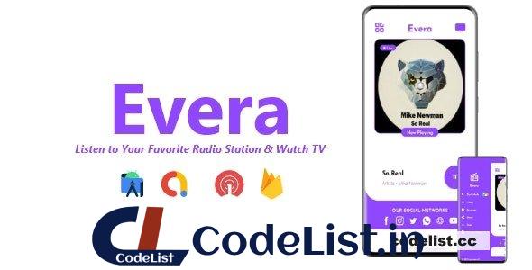 Evera v3.0.0 – Single Station Radio & TV App | ADMOB, FIREBASE, ONESIGNAL