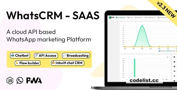 WhatsCRM v2.3 – Chatbot, Flow Builder, API Access, WhatsApp CRM SAAS System