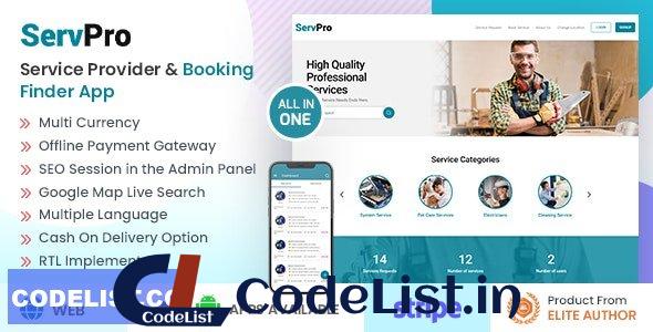 SERVPRO v1.9.3 – On Demand Nearby Service Provider & Booking Finder Application Software (Web+Android+iOS)
