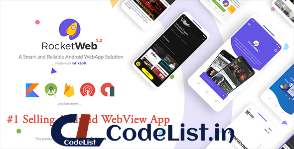 RocketWeb v1.3.3 – Configurable Android WebView App Template