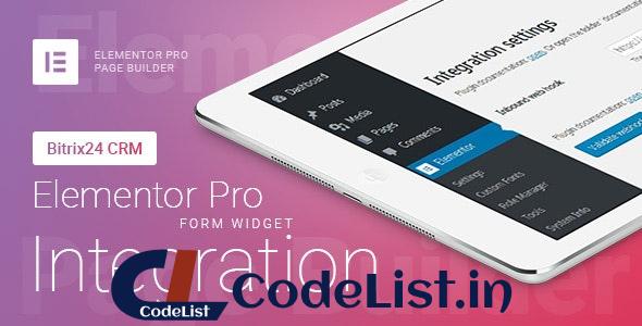 Elementor Pro Form Widget – Bitrix24 CRM – Integration v1.6.0